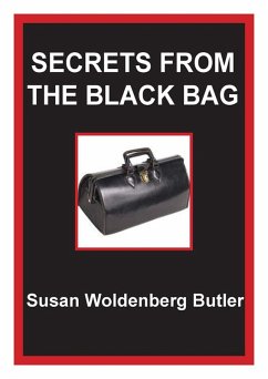 Secrets from the Black Bag (eBook, ePUB) - Butler, Susan Woldenberg