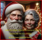 Santa's New Sleigh: A Year-Round Journey of Cheer - February 25th: The Love of Giving (eBook, ePUB)