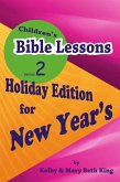 Children's Bible Lessons: New Year's (eBook, ePUB)