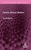 Twelve African Writers (eBook, ePUB)