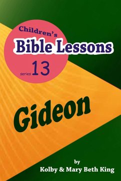 Cover Children's Bible Lessons: Gideon (eBook, ePUB)