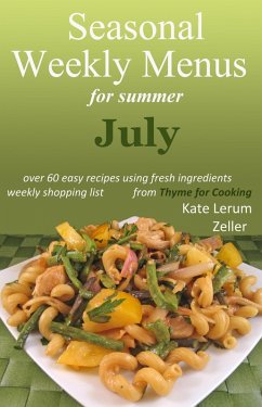 Cover Seasonal Weekly Menus for Summer: July (eBook, ePUB)