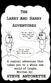 The Larry and Harry Story (The Larry and Harry Saga, #1) (eBook, ePUB)