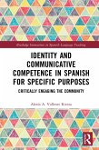 Identity and Communicative Competence in Spanish for Specific Purposes (eBook, ePUB)