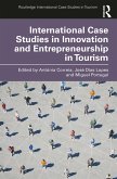 International Case Studies in Innovation and Entrepreneurship in Tourism (eBook, PDF)