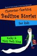 Character-Teaching Bedtime Stories for... - Bild 1