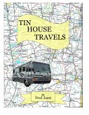 Tin House Travels (eBook, ePUB)