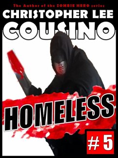 Homeless #5 (eBook, ePUB) - Cousino, Christopher Lee