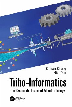 Tribo-Informatics (eBook, PDF) - Zhang, Zhinan; Yin, Nian