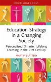 Education Strategy in a Changing Society (eBook, ePUB)