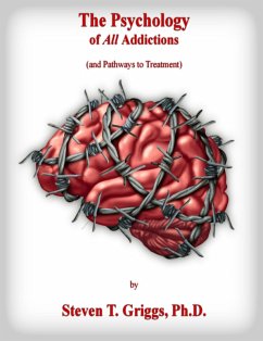 Cover The Psychology of All Addictions (eBook, ePUB)