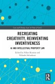 Recreating Creativity, Reinventing Inventiveness (eBook, PDF)
