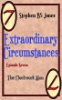 Extraordinary Circumstances 7: The... - Bild 1