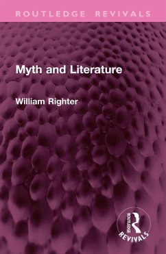 Myth and Literature (eBook, ePUB) - Righter, William