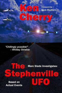 Marc Slade Investigates: The Stephenville UFO (eBook, ePUB) - Cherry, Ken