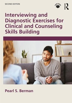 Interviewing and Diagnostic Exercises for Clinical and Counseling Skills Building (eBook, ePUB) - Berman, Pearl S.