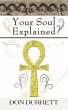 Your Soul Explained (eBook, ePUB) - Bild 1
