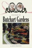 The Story of Butchart Gardens (eBook, ePUB)