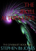 The Jekyll Alternative (The Generalist, #2) (eBook, ePUB) The Jekyll Alternative (The Generalist, #2) (eBook, ePUB)