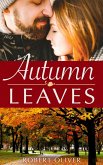 Autumn Leaves (eBook, ePUB) Autumn Leaves (eBook, ePUB)