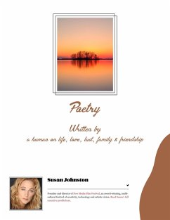 Poetry - Written by a Human on Life, Lust, Love, Friendship & Family (eBook, ePUB) - Johnston, Susan