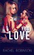 The Lies You Love: A Charge Men Novel... - Bild 1