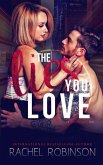The Lies You Love: A Charge Men Novel (eBook, ePUB) The Lies You Love: A Charge Men Novel (eBook, ePUB)