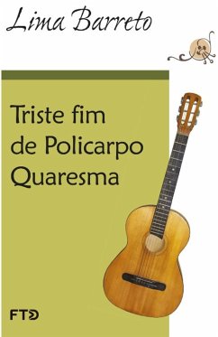 Triste fim de Policarpo Quaresma (eBook, ePUB) - Barreto, Lima