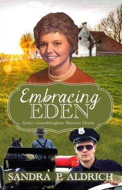 Cover Embracing Eden: Zetta's Granddaughter Returns Home (eBook, ePUB)