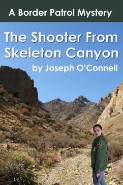 The Shooter from Skeleton Canyon (eBook, ePUB) - O'Connell, Joseph