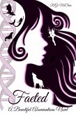 Faeted: A Beautiful Abominations Novel (eBook, ePUB) Faeted: A Beautiful Abominations Novel (eBook, ePUB)