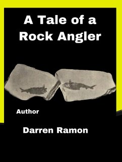 A Tale of a Rock Angler (eBook, ePUB) - Ramon, Darren