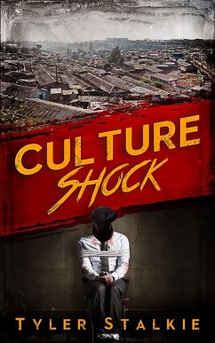 Culture Shock (eBook, ePUB) - Stalkie, Tyler