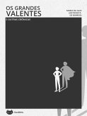 Os grandes valentes e outras crônicas (eBook, ePUB) Os grandes valentes e outras crônicas (eBook, ePUB)