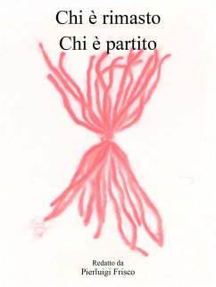 Chi é rimasto Chi é partito (eBook, ePUB) - Frisco, Pierluigi