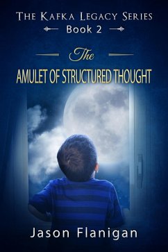 Cover The Amulet of Structured Thought (The Kafka Legacy, #2) (eBook, ePUB)