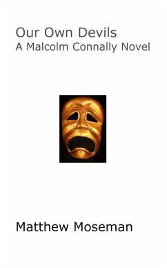 Cover Our Own Devils (A Malcolm Connally Novel, #2) (eBook, ePUB)