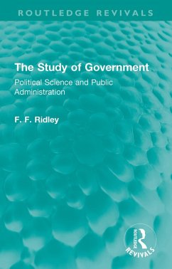 The Study of Government (eBook, PDF) - Ridley, F. F.