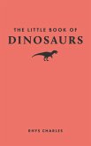 The Little Book of Dinosaurs (eBook, PDF)