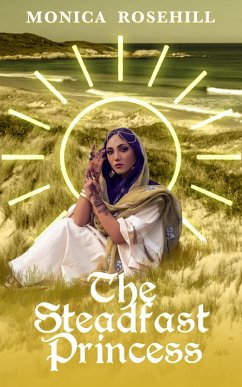 Cover The Steadfast Princess (Princesses of the Magic Continent, #1) (eBook, ePUB)