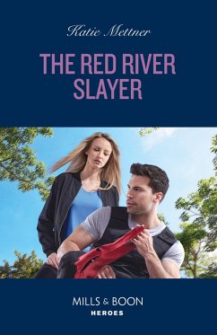 The Red River Slayer (eBook, ePUB) - Mettner, Katie