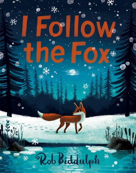 I Follow The Fox (eBook, ePUB) I Follow The Fox (eBook, ePUB)
