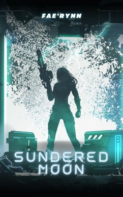 Cover Sundered Moon (Mechanized Hearts, #1) (eBook, ePUB)