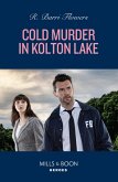 Cold Murder In Kolton Lake (eBook, ePUB)