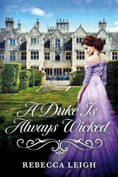 Cover A Duke Is Always Wicked (eBook, ePUB)