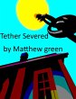 Tether Severed (eBook, ePUB) - Bild 1