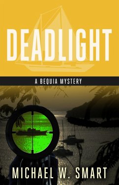 Cover Deadlight (The Bequia Mysteries, #3) (eBook, ePUB)