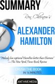 Ron Chernow's Alexander Hamilton Summary (eBook, ePUB)