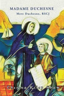 Madame Duchesne (eBook, ePUB)