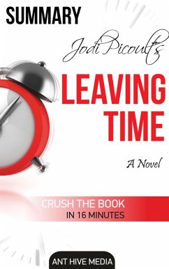 Jodi Picoult's Leaving Time Summary (eBook, ePUB) - AntHiveMedia